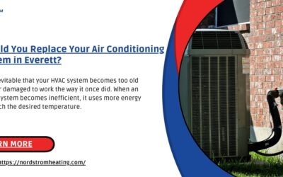 Should You Replace Your Air Conditioning System in Everett?