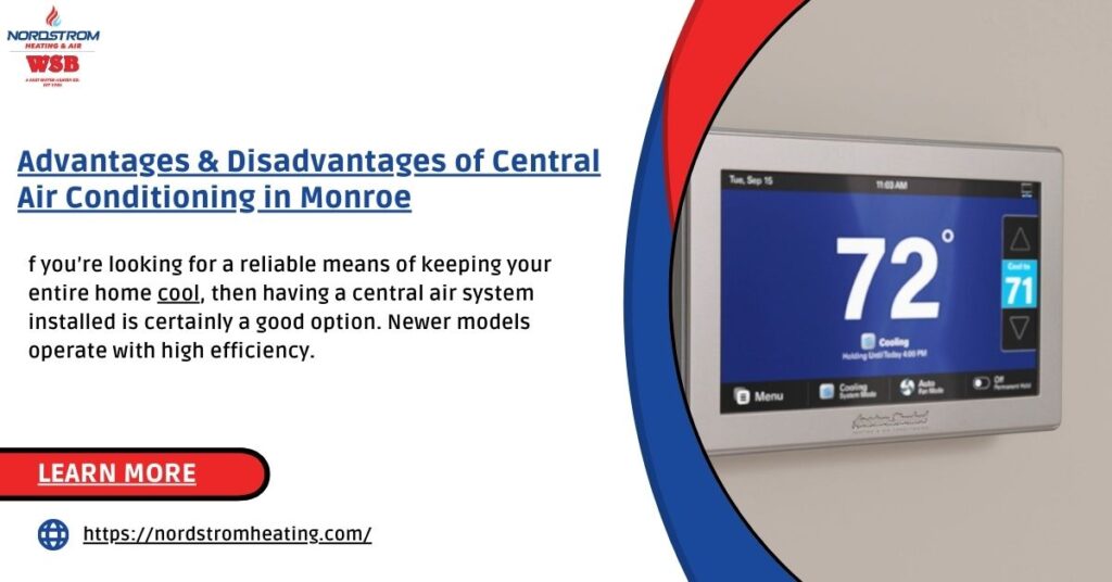 Central Air Conditioning Advantages & Disadvantages Monroe